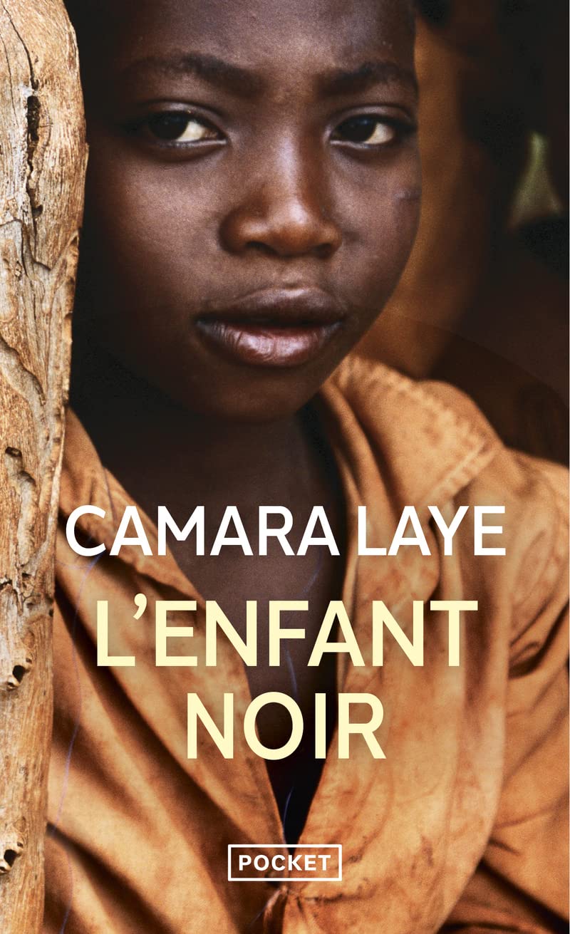 L'Enfant noir Poche – 16 août 2007 Camara Laye