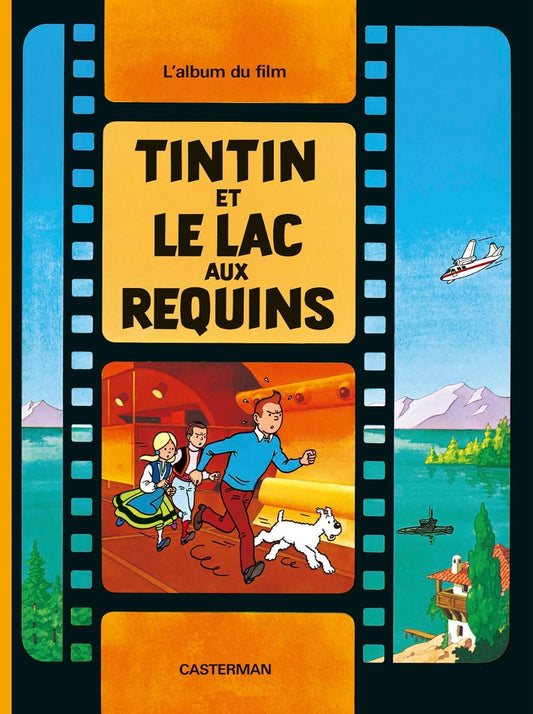 Tintin - Tintin et le lac aux requins Relié – 4 mai 1993 de Hergé (Auteur)