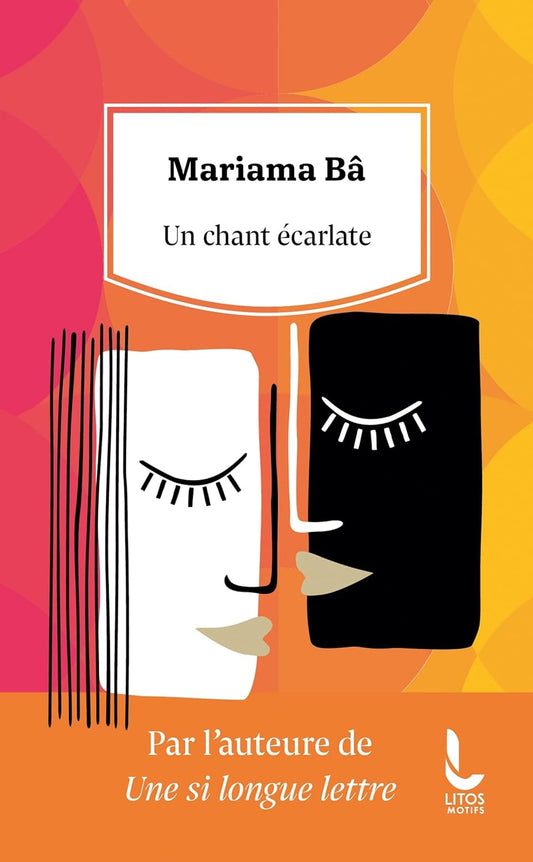 Un chant écarlate Poche – 14 février 2024 Mariama Ba